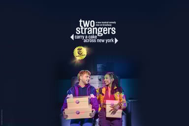 Two Strangers (Carry a Cake Across New York) Broadway Theater Tickets for Two