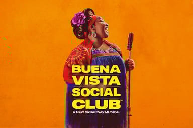 BUENA VISTA SOCIAL CLUB™ Broadway Theater Tickets for Two