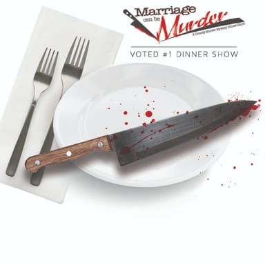 Two Tickets to Marriage Can Be Murder: The Hilarious Whodunnit Dinner Show